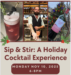 Sip & Stir: A Holiday Cocktail Experience